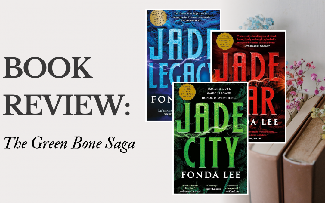 Review: Green Bone Saga